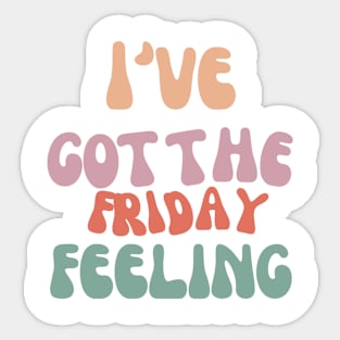 Friday I'm In Love Sticker